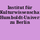 Institut für Kulturwissenschaft, Humboldt-Universität zu Berlin
