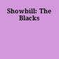 Showbill: The Blacks