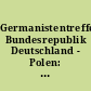 Germanistentreffen Bundesrepublik Deutschland - Polen: 26.9. - 30.9.1993 : Dokumentation der Tagungsbeiträge