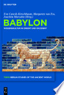 Babylon : Wissenskultur in Orient und Okzident