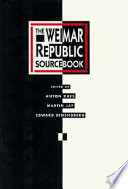 The Weimar Republic sourcebook