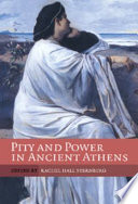Pity and power in ancient Athens