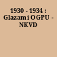 1930 - 1934 : Glazami OGPU - NKVD