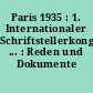 Paris 1935 : 1. Internationaler Schriftstellerkongreß ... : Reden und Dokumente
