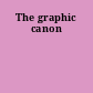 The graphic canon