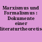 Marxismus und Formalismus : Dokumente einer literaturtheoretischen Kontroverse