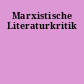 Marxistische Literaturkritik