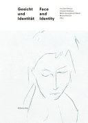 Gesicht und Identität = Face and Identity