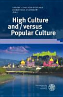 High culture and/versus popular culture