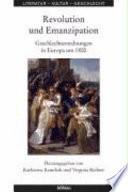 Revolution und Emanzipation : Geschlechterordnungen in Europa um 1800