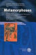 Metamorphosen : Akten der Tagung der Interdisziplinären Forschungsgruppe Metamorphosen an der Universität Salzburg in Kooperation mit der Universität Mozarteum und der Internationalen Gesellschaft für Polyästhetische Erziehung (Zell an der Pram, 2003)