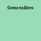 Generalites