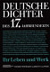 Deutsche Dichter des 17. Jahrhunderts : ihr Leben und Werk