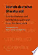 Deutsch-deutsches Literaturexil : Schriftstellerinnen und Schriftsteller aus der DDR in der Bundesrepublik