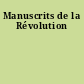 Manuscrits de la Révolution
