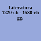 Literatura 1220-ch - 1580-ch gg.