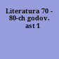 Literatura 70 - 80-ch godov. čast 1