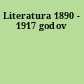 Literatura 1890 - 1917 godov