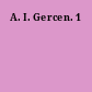 A. I. Gercen. 1