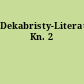 Dekabristy-Literatory, Kn. 2
