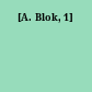 [A. Blok, 1]