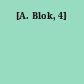 [A. Blok, 4]