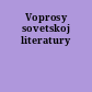 Voprosy sovetskoj literatury