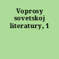 Voprosy sovetskoj literatury, 1
