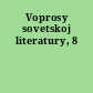Voprosy sovetskoj literatury, 8