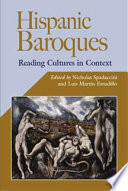 Hispanic Baroques : reading cultures in context