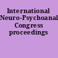 International Neuro-Psychoanalysis Congress proceedings