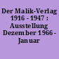 Der Malik-Verlag 1916 - 1947 : Ausstellung Dezember 1966 - Januar 1967