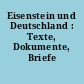 Eisenstein und Deutschland : Texte, Dokumente, Briefe