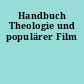 Handbuch Theologie und populärer Film