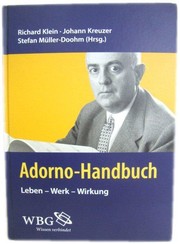 Adorno-Handbuch : Leben - Werk - Wirkung