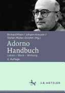 Adorno-Handbuch : Leben, Werk, Wirkung