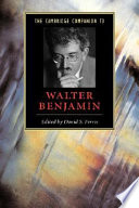 The Cambridge companion to Walter Benjamin