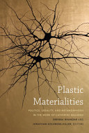 Plastic materialities : politics, legality, and metamorphosis in the work of Catherine Malabou