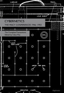 Cybernetics - the Macy Conferences 1946-1953 : the complete transactions