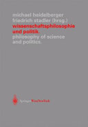 Wissenschaftsphilosophie und Politik = Philosophy of science and politics