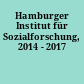 Hamburger Institut für Sozialforschung, 2014 - 2017