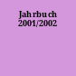 Jahrbuch 2001/2002