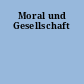 Moral und Gesellschaft