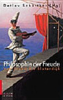Philosophie der Freude : von Freud bis Sloterdijk