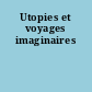 Utopies et voyages imaginaires