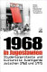 "1968" in Jugoslawien : Studentenproteste und kulturelle Avantgarde zwischen 1960 und 1975 ; Gespräche und Dokumente