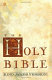 The Holy Bible : containing the Old and New Testaments. Transl. out of the original tongues and with the formaer translations diligently compared and revised. Authorized King James Version