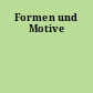Formen und Motive