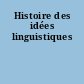 Histoire des idées linguistiques