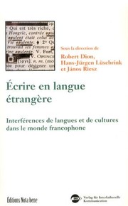 Écrire en langue étrangere : interférences de langues et de cultures dans le monde francophone